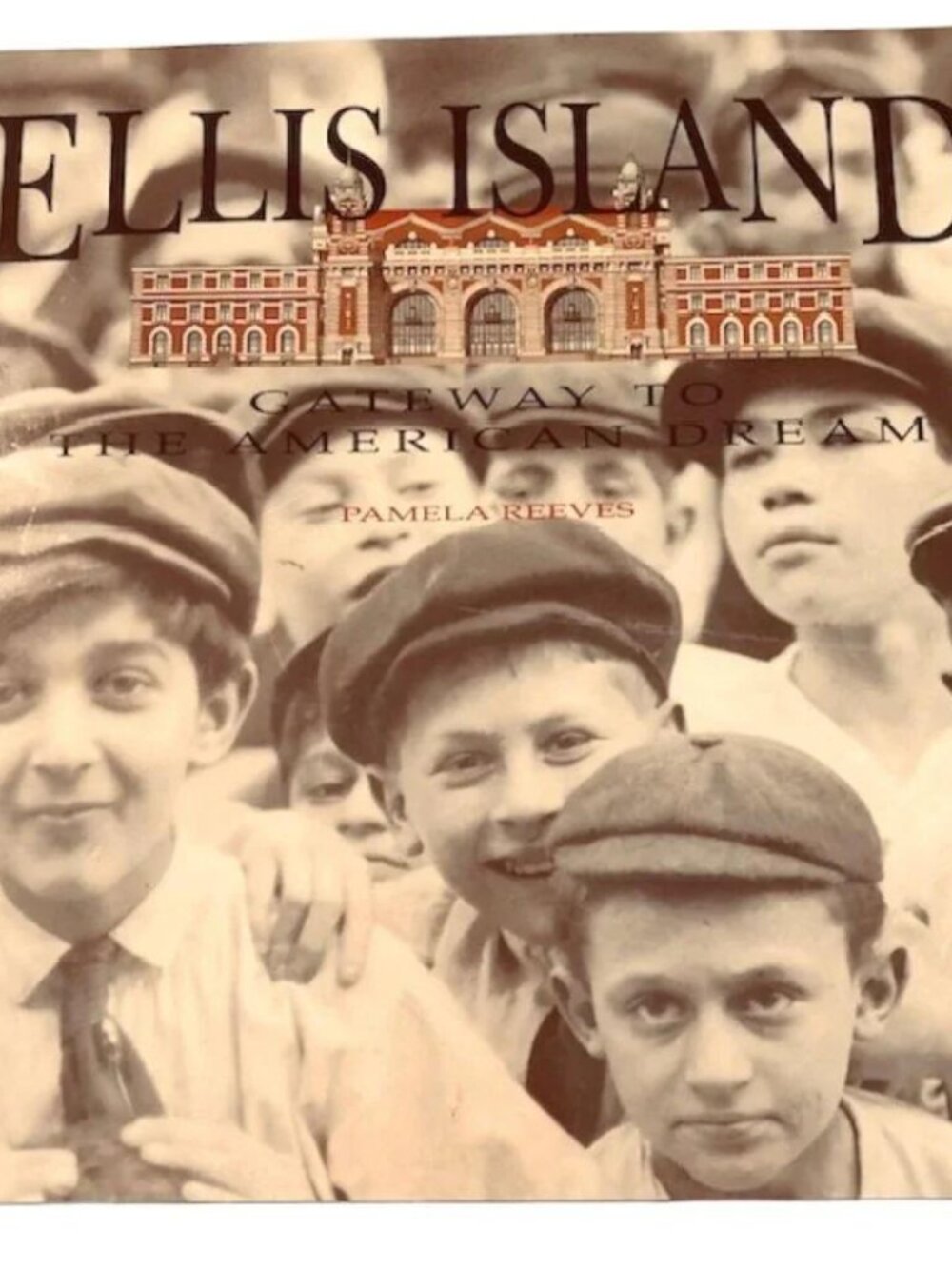 Ellis Island Gateway to the American Dream - Hardcover